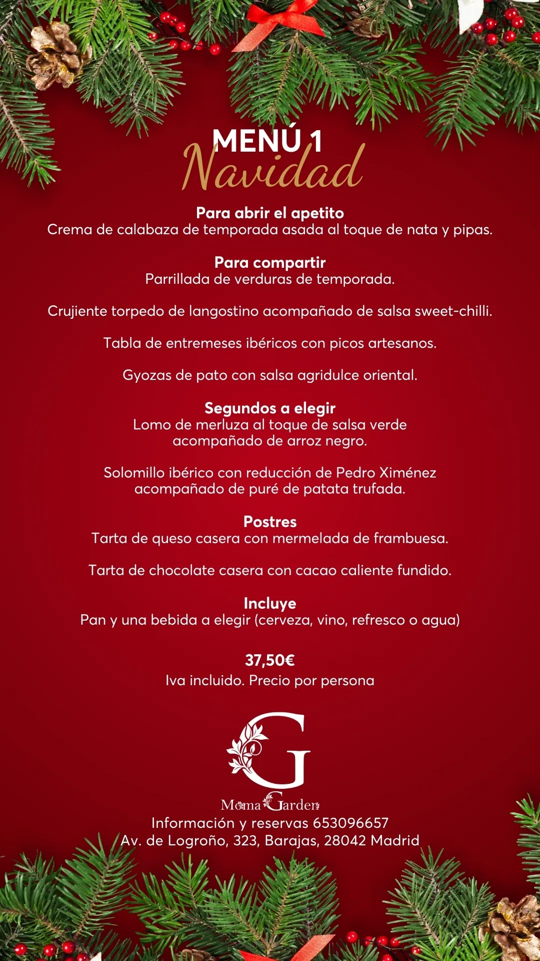 Menú de Navidad 1 del restaurante Moma Garden en Barajas, Madrid