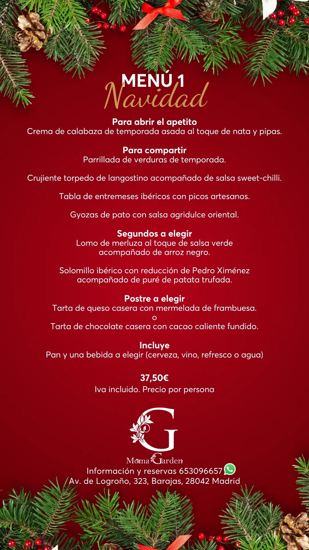 Menú de Navidad 1 del restaurante Moma Garden en Barajas, Madrid